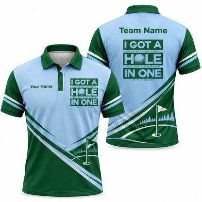 I Got A Hole In One Sport Personalized Golf Polo Shirt