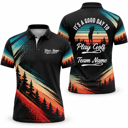 It's a Good Day to Play Golf Golf Life Quote Personalized Golf Polo Shirt