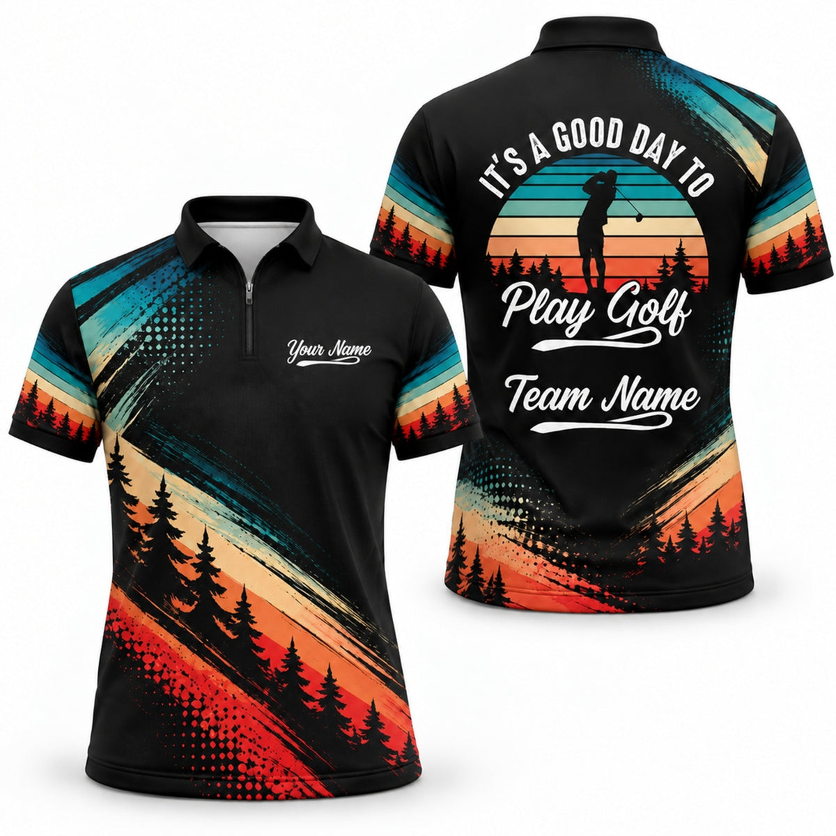 It's a Good Day to Play Golf Golf Life Quote Personalized Golf Polo Shirt Jersey Zip 1 4 Collar
