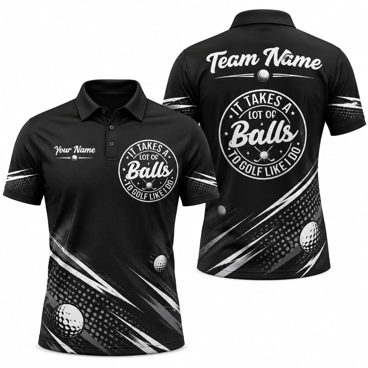 It Takes A Lot Of Balls Sport Personalized Golf Polo Shirt