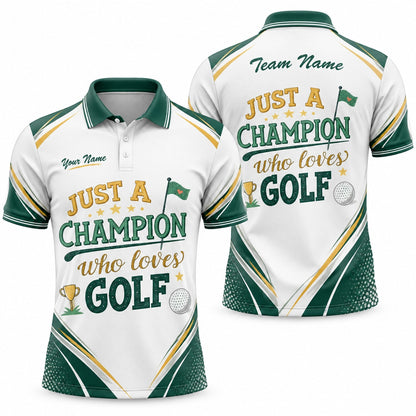 Just A Champion Who Loves Golf Sport Custom Golf Polo Shirt