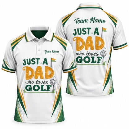 Just A Dad Who Loves Golf Personalized Golf Polo Shirt