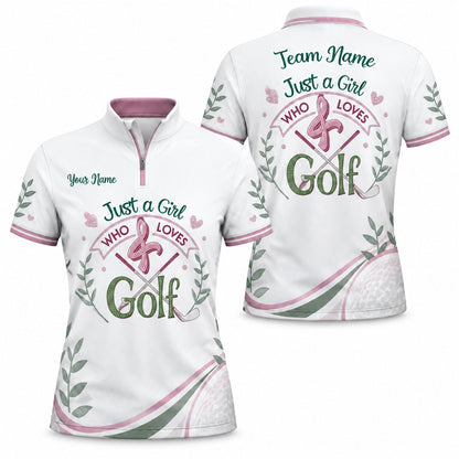 Just A Girl Who Loves Golf Sport Personalized Golf Polo Shirt Jersey Zip 1 4 Collar
