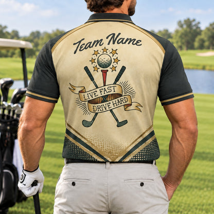 Live Fast Drive Hard Golf Motivation Quote Sport Personalized Golf Polo Shirt Back View