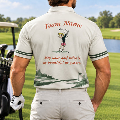 May Your Golf Swing Be As Beautiful As You Are Golf Life Quote Personalized Golf Back View