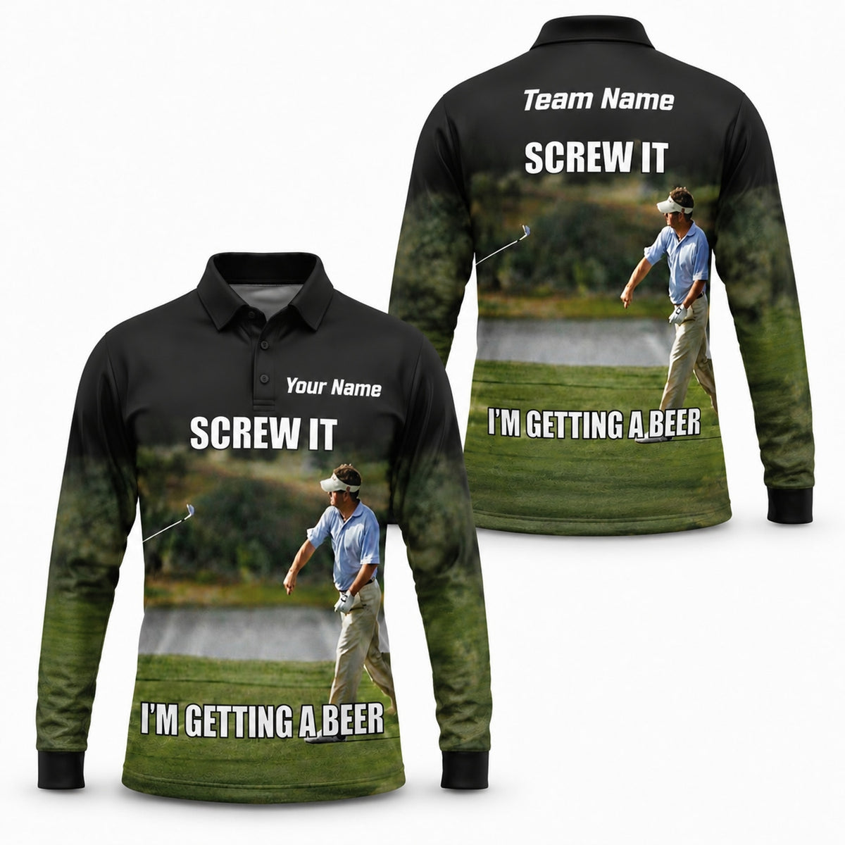 Screw It I’m Getting A Beer Graphic Custom Golf Polo Shirt Long Sleeve Polo