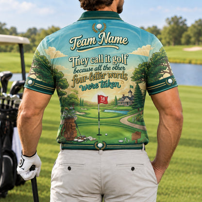 They Call It Golf Golf Humor Personalized Golf Polo Shirt Back View