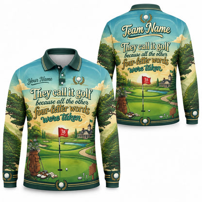 They Call It Golf Golf Humor Personalized Golf Polo Shirt Long Sleeve Polo