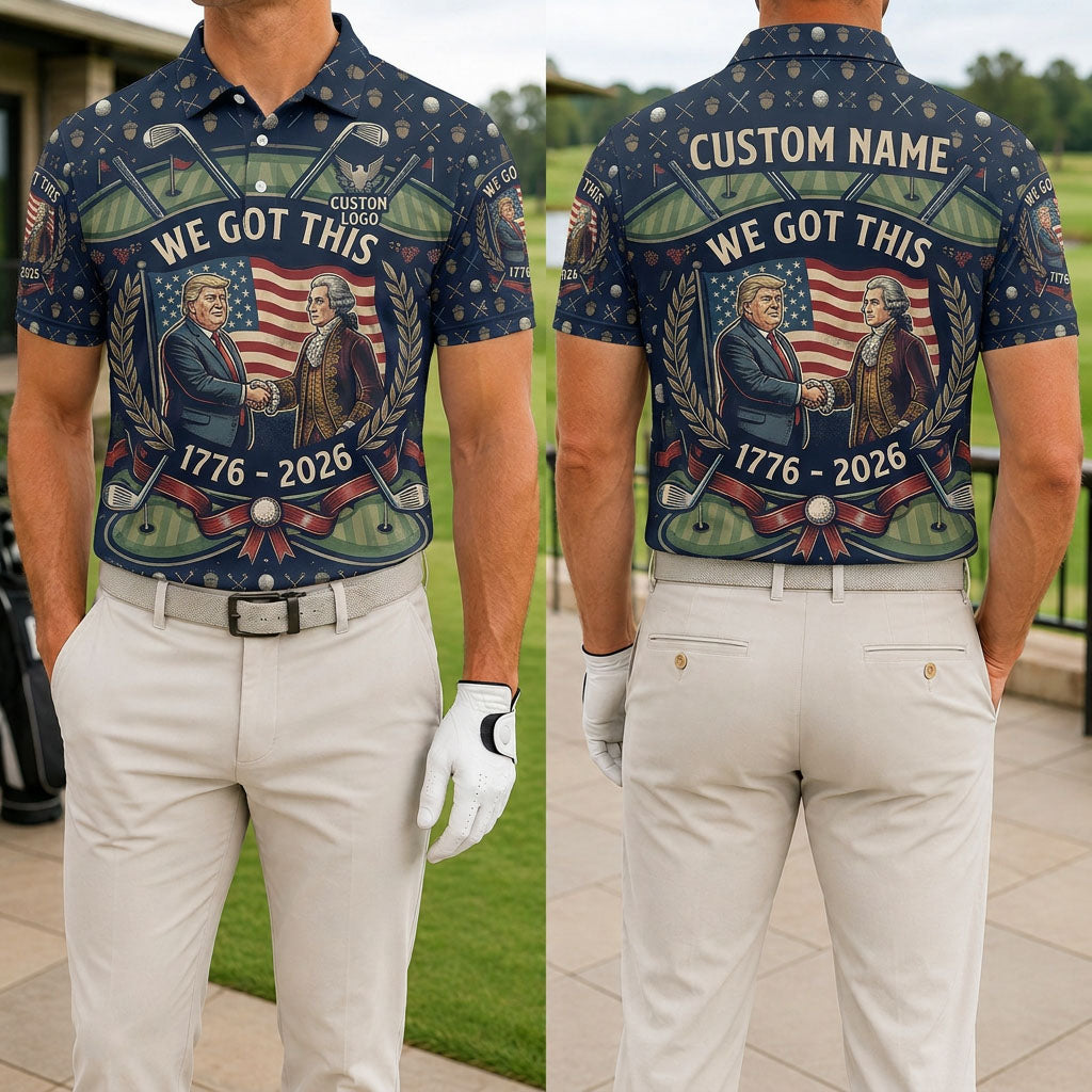 Front and back view of USA 250th anniversary "We Got This" golf polo