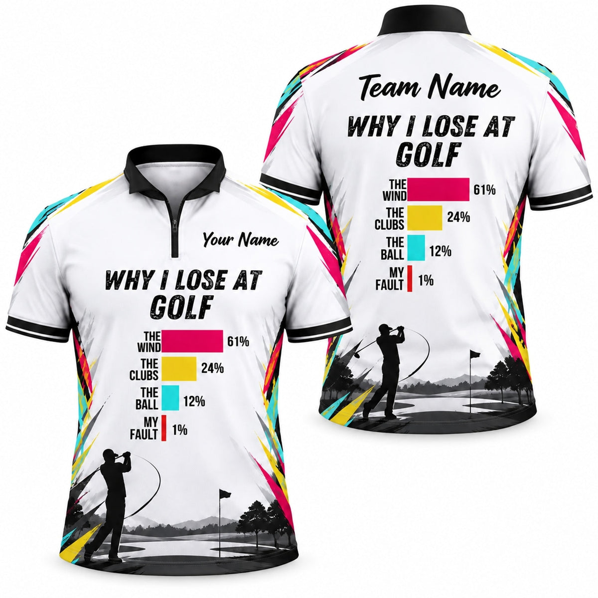 Why I Lose At Golf Graphic Personalized Golf Polo Shirt Jersey Zip 1 4 Collar
