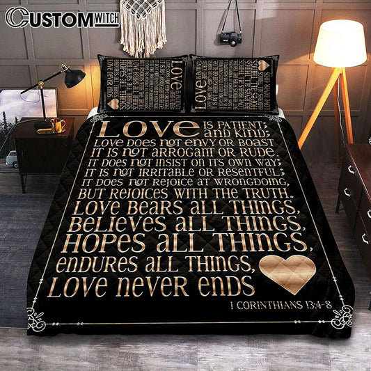 1 Corinthians 13 4 8 Love Is Patient & Kind Quilt Bedding Set Cover Twin Bedding Decor - Christian Quilt Bedding Set Bedroom Decor