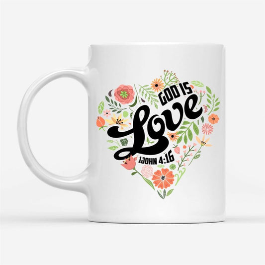 1 John 416 God Is Love Coffee Mug, Christian Mug, Bible Mug, Faith Gift, Encouragement Gift