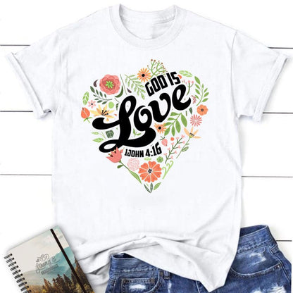 1 John 416 God Is Love T Shirt, Blessed T Shirt, Bible T shirt, T shirt Women