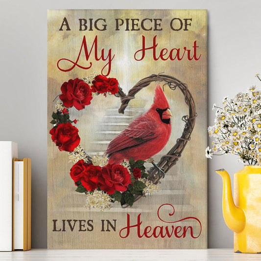 A Big Piece Of My Heart Lives In Heaven Red Rose Cardinal Canvas Wall Art - Christian Wall Art Decor - Religious Canvas Prints