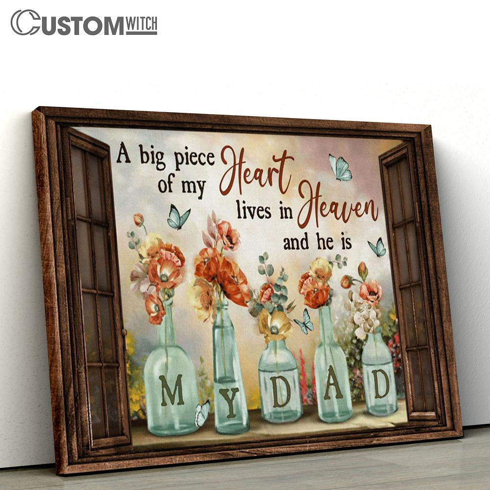 A Big Piece Of My Heart Vintage Hibiscus Flower Canvas - To My Dad Large Canvas Art - Christian Wall Art - Religious Canvas Prints