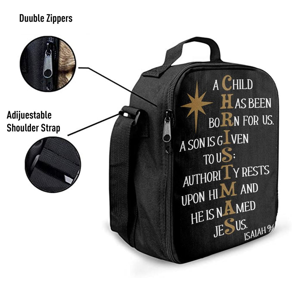 A Child Has Been Born For Us Isaiah 96 Christmas Lunch Bag, Christian Lunch Bag For School, Picnic, Religious Lunch Bag