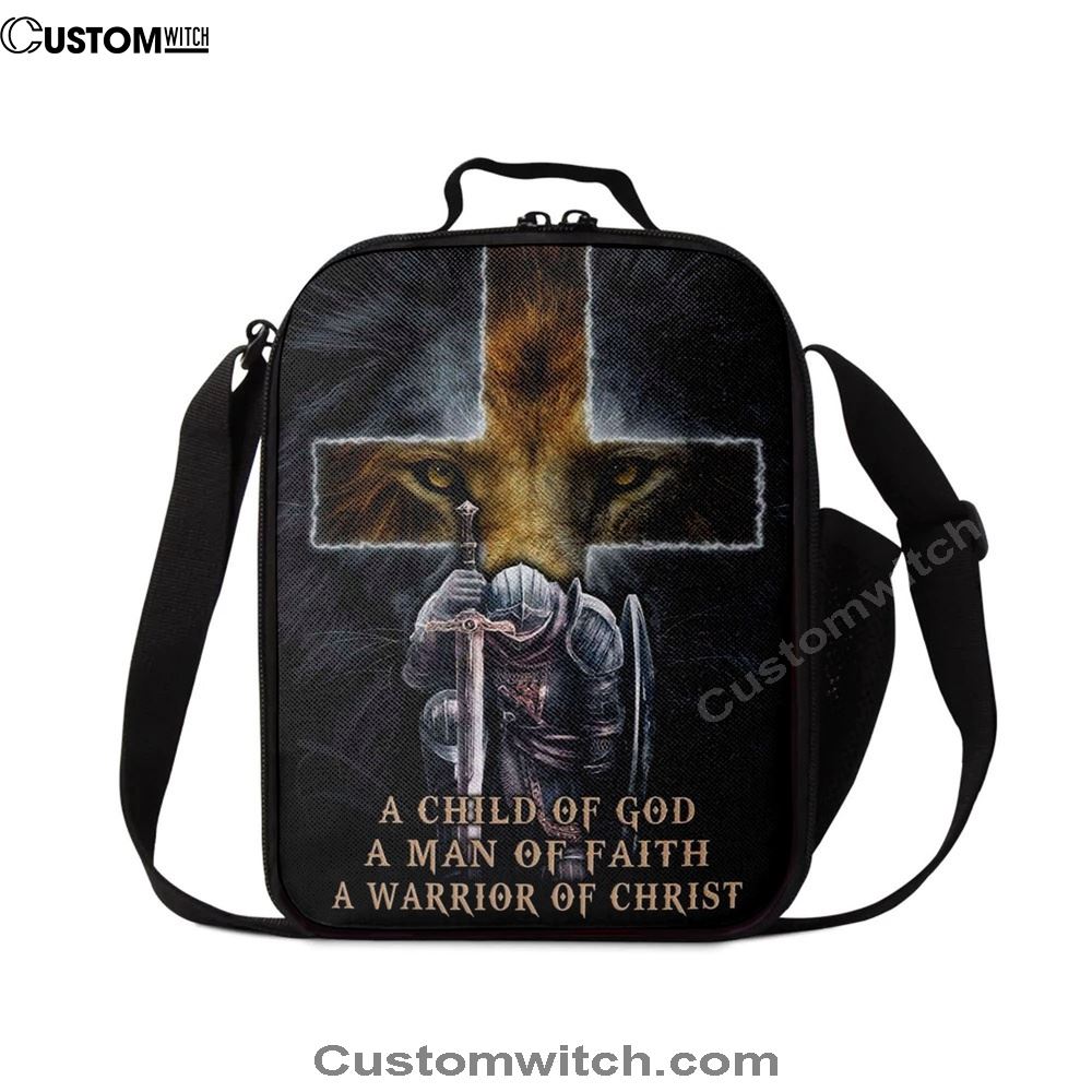 A Child Of God A Man Of Faith A Warrior Of Christ Lunch Bag, Christian Lunch Bag For School, Picnic, Religious Lunch Bag