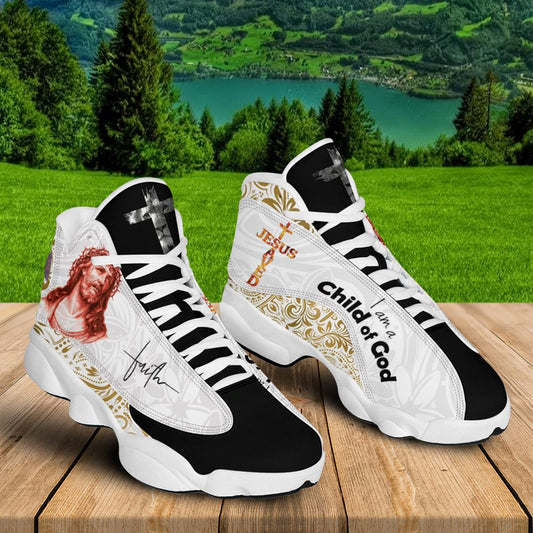 A Child Of God, Jesus Saved, Faith Lion Jd13 Shoes For Man And Women, Christian Basketball Shoes, Gift For Christian, God Shoes