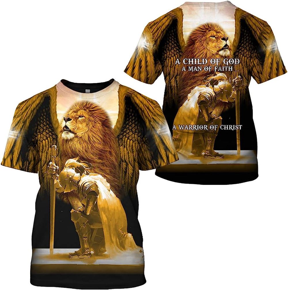 A Child Of God Woman Of Faith Warrior Of Christ All Over Print 3D T-Shirt, Gift For Christian, Jesus Shirt