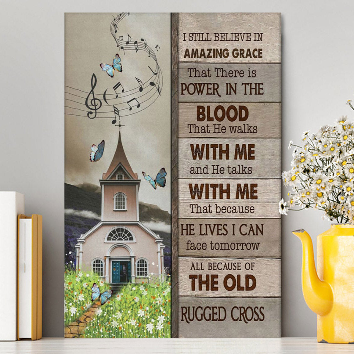 A Church On Hill I Still Believe In Amazing Grace Canvas Wall Art - Christian Canvas Prints - Religious Wall Decor