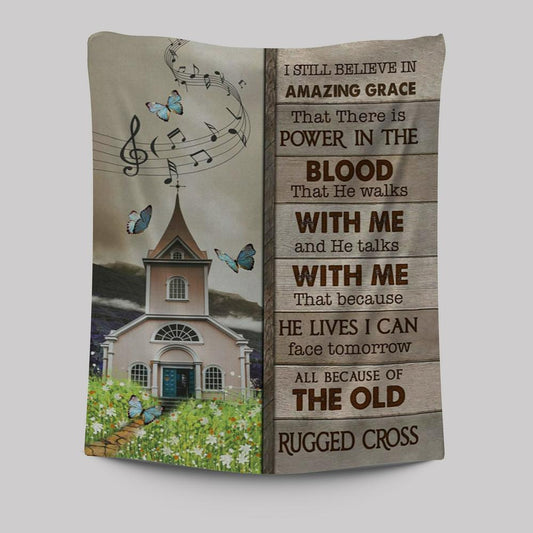A Church On Hill I Still Believe In Amazing Grace Tapestry Wall Art - Christian Tapestries Prints - Religious Wall Decor