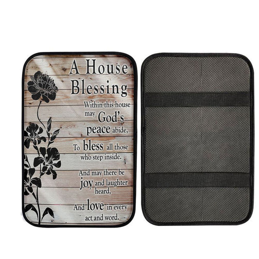 A House Blessing Car Center Console Cover - Religious Housewarming Gifts For Women Pastor Minister, Christian Auto Armrest Cover