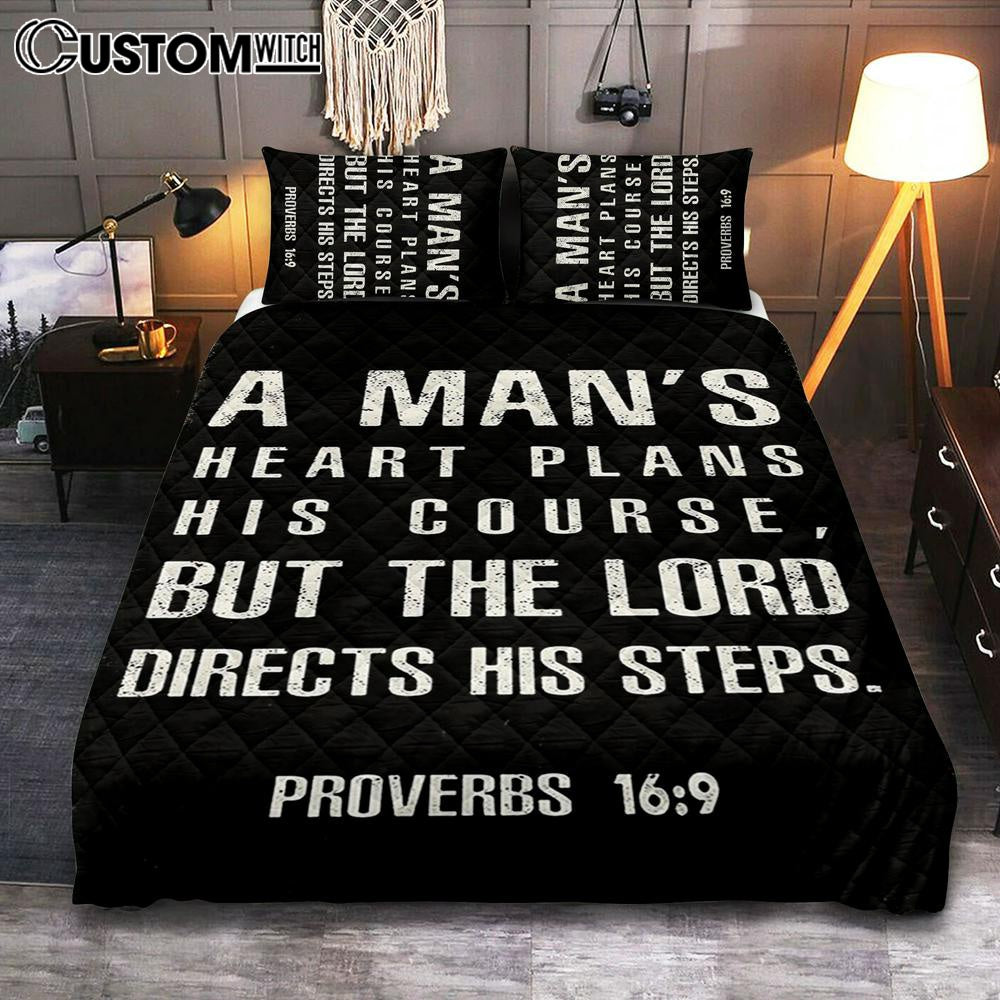 A Man's Heart Plans His Course Proverbs 16 9 Quilt Bedding Set Bedroom - Christian Quilt Bedding Set Bedroom Decor