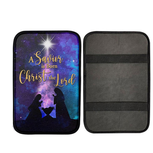A Savior Is Born Christ The Lord Christian Christmas Car Center Console Cover, Christian Auto Armrest Cover