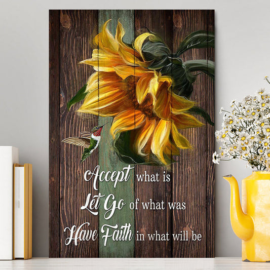 Accept Let Go Have Faith Sunflower Hummingbird Canvas Art - Bible Verse Wall Art - Religious Home Decor