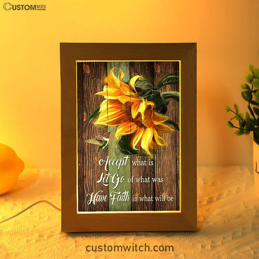 Accept Let Go Have Faith Sunflower Hummingbird Frame Lamp Art - Bible Verse Art - Religious Home Decor