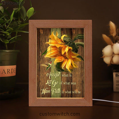 Accept Let Go Have Faith Sunflower Hummingbird Frame Lamp Art - Bible Verse Art - Religious Home Decor