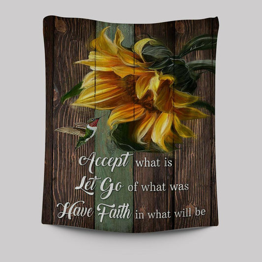 Accept Let Go Have Faith Sunflower Hummingbird Tapestry Art - Bible Verse Wall Art - Religious Home Decor