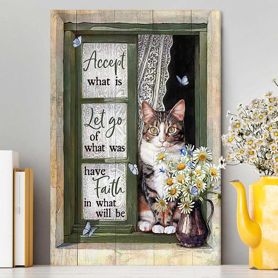 Accept What Is Let Go Canvas - Angry Cat Daisy Vase Green Window Canvas Wall Art - Christian Canvas Prints