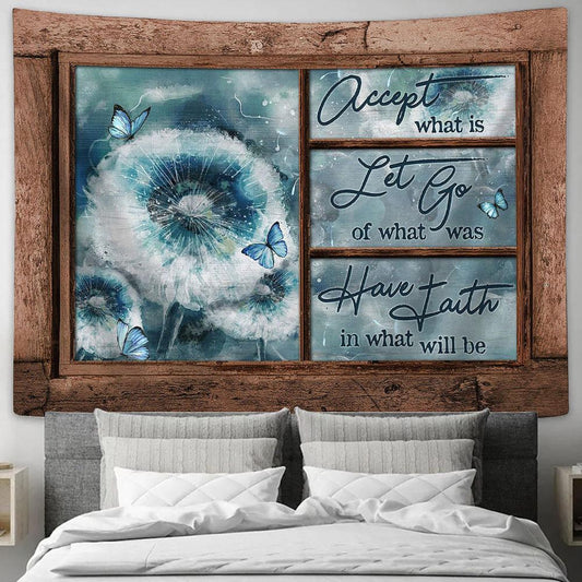 Accept What Is Let Go Dandelion Blue Butterfly Tapestry Wall Art - Bible Verse Tapestry - Religious Tapestry Wall Hanging