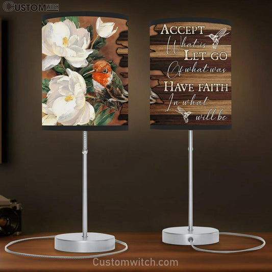 Accept What Is Let Go Of What Was Have Faith In What Will Be White Flowers Hummingbird