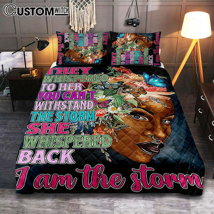 African American Black Quilt Bedding Set Art - They Whispered To Her You Cannot Withstand The Storm Decor -  Gifts For Women