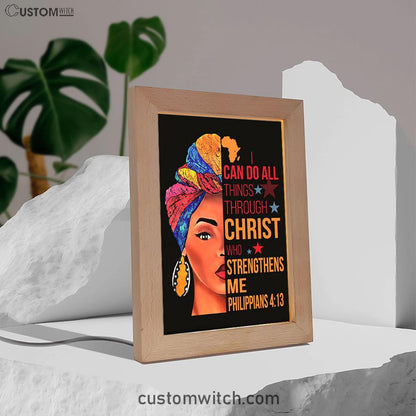 African American I Can Do All Things Through Christ Frame Lamp Prints - Bible Verse Decor - Scripture Art