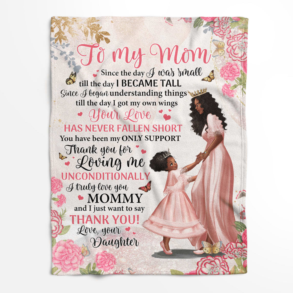 African American Since The Day I Was Small Daughter To Mom Mother's Day Gift, Birthday Gift