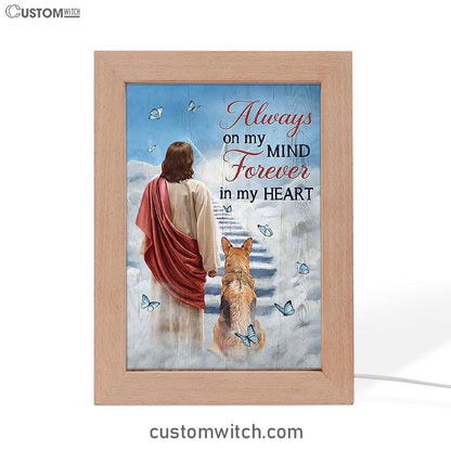 Always On My Mind Frame Lamp - Jesus King German Shepherd Way To Heaven Frame Lamp Art - Bible Verse Art - Christian Inspirational Decor