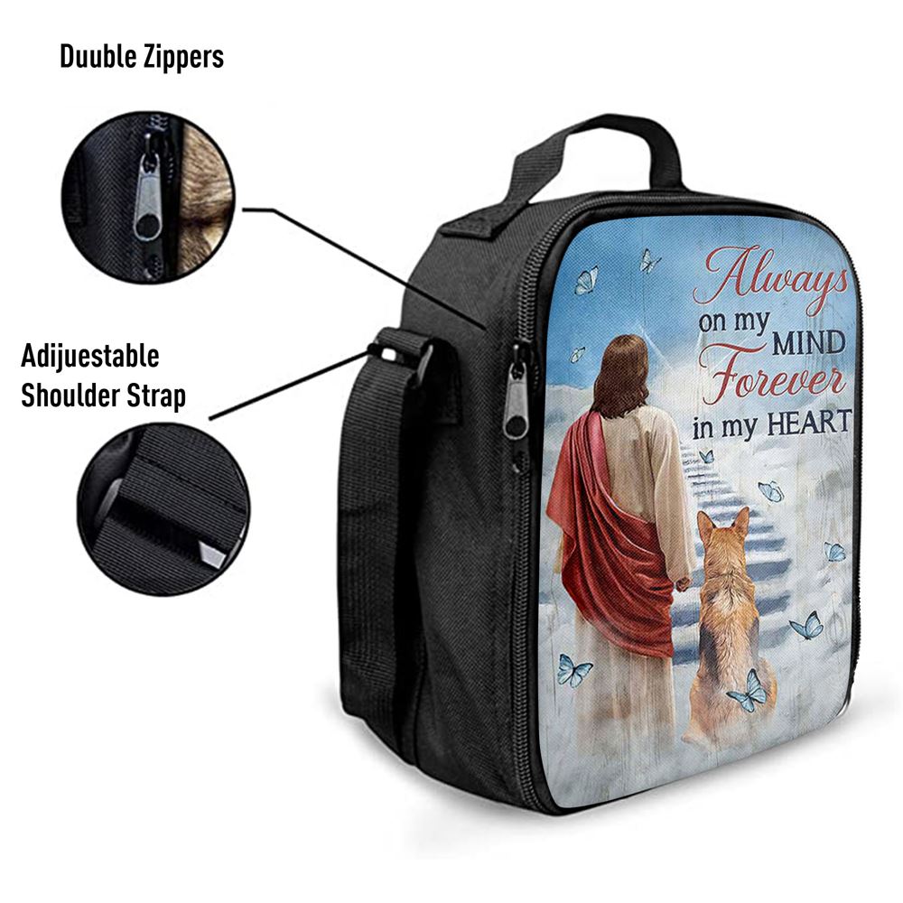 Always On My Mind Lunch Bag, Jesus King German Shepherd Way To Heaven Lunch Bag, Christian Lunch Bag For School, Picnic, Religious Lunch Bag
