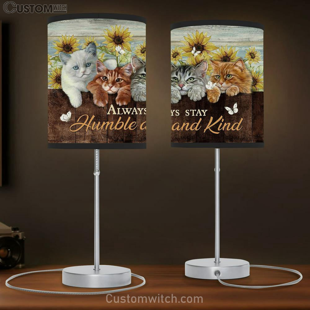 Always Stay Humble And Kind Cat Sunflower White Butterfly Table Lamb Painting - Christian Lamb Gift - Gifts For Cat Lovers