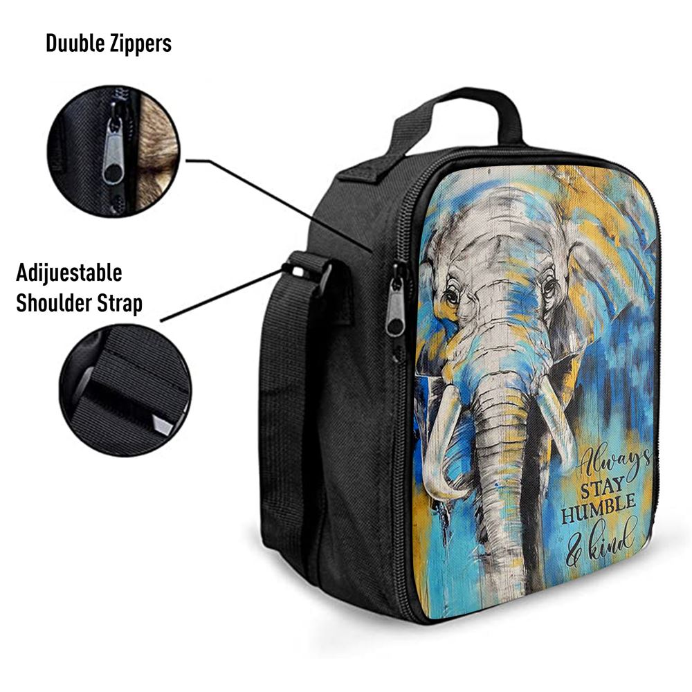 Always Stay Humble And Kind Strong Elephant Lunch Bag, Christian Lunch Bag For School, Picnic, Religious Lunch Bag