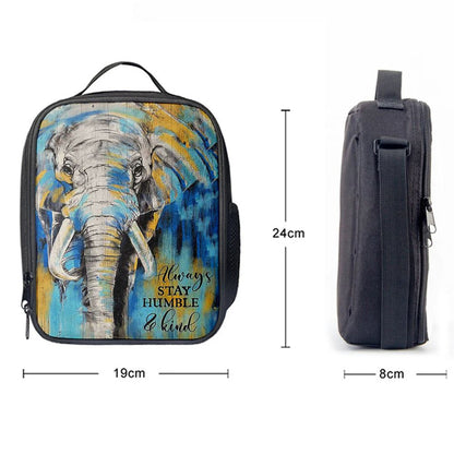 Always Stay Humble And Kind Strong Elephant Lunch Bag, Christian Lunch Bag For School, Picnic, Religious Lunch Bag