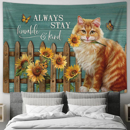 Always Stay Humble Brown Cat Sunflower Garden Tapestry Wall Art - Bible Verse Tapestry - Religious Tapestry Wall Hanging