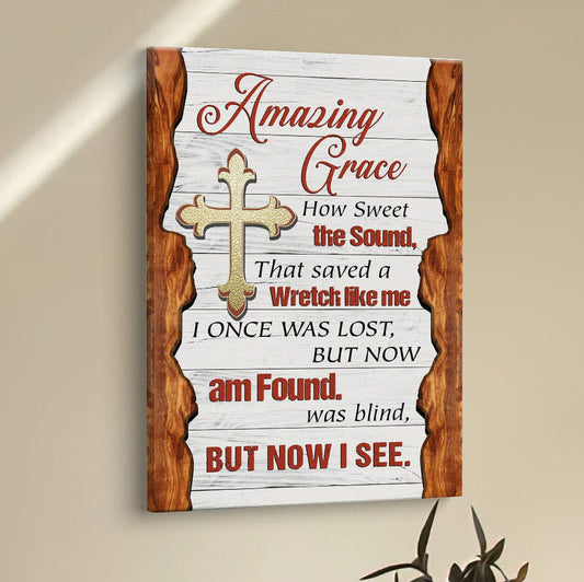 Amazing Grace How Sweet The Sound Christian Cross Canvas Prints - Bible Verse Wall Decor - Scripture Wall Art