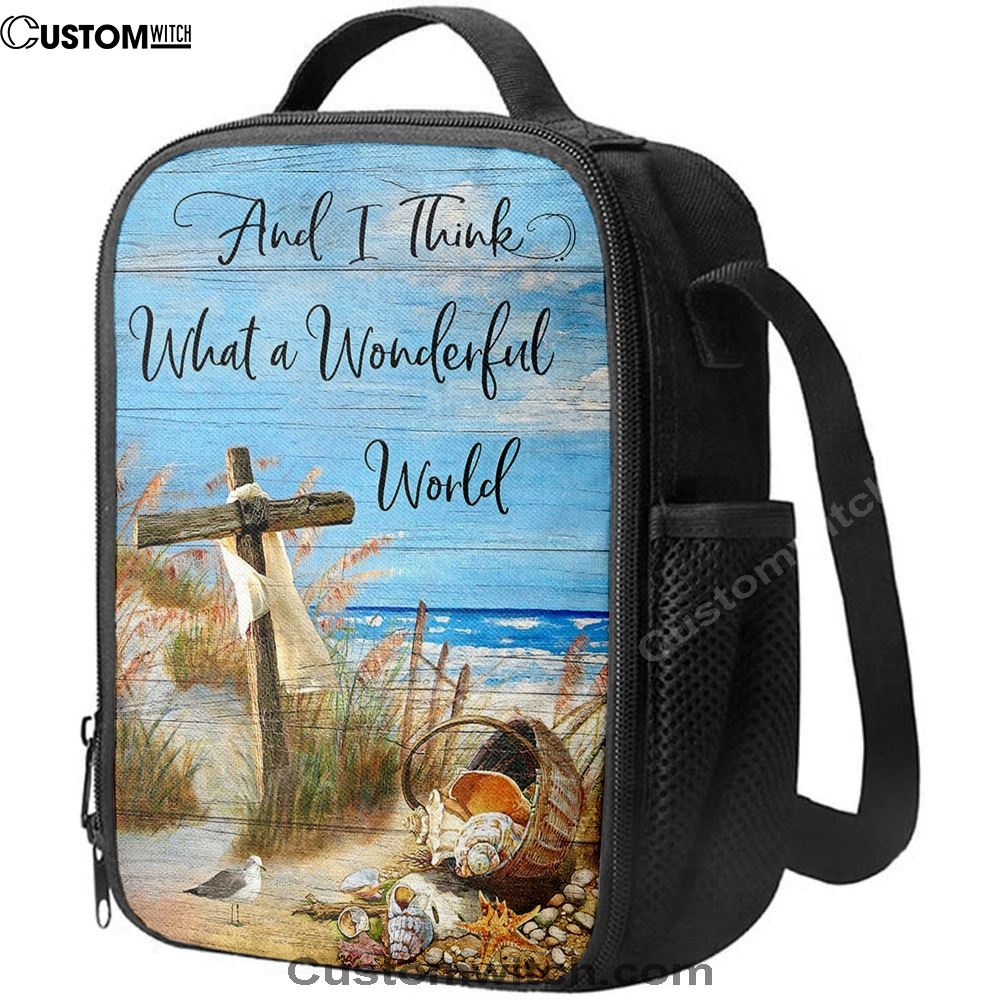 And I Think What A Wonderful World Lunch Bag, Christian Lunch Bag For School, Picnic, Religious Lunch Bag