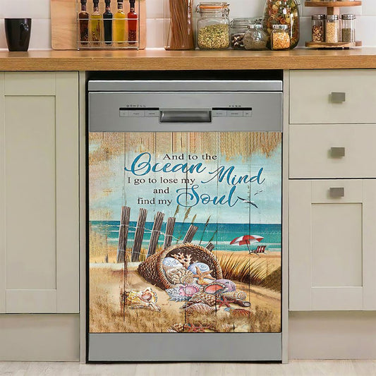 And To The Ocean I Go To Lose My Mind And Find My Soul Dishwasher Cover, Bible Verse Dishwasher Magnet Cover, Christian Inspirational Kitchen Decor