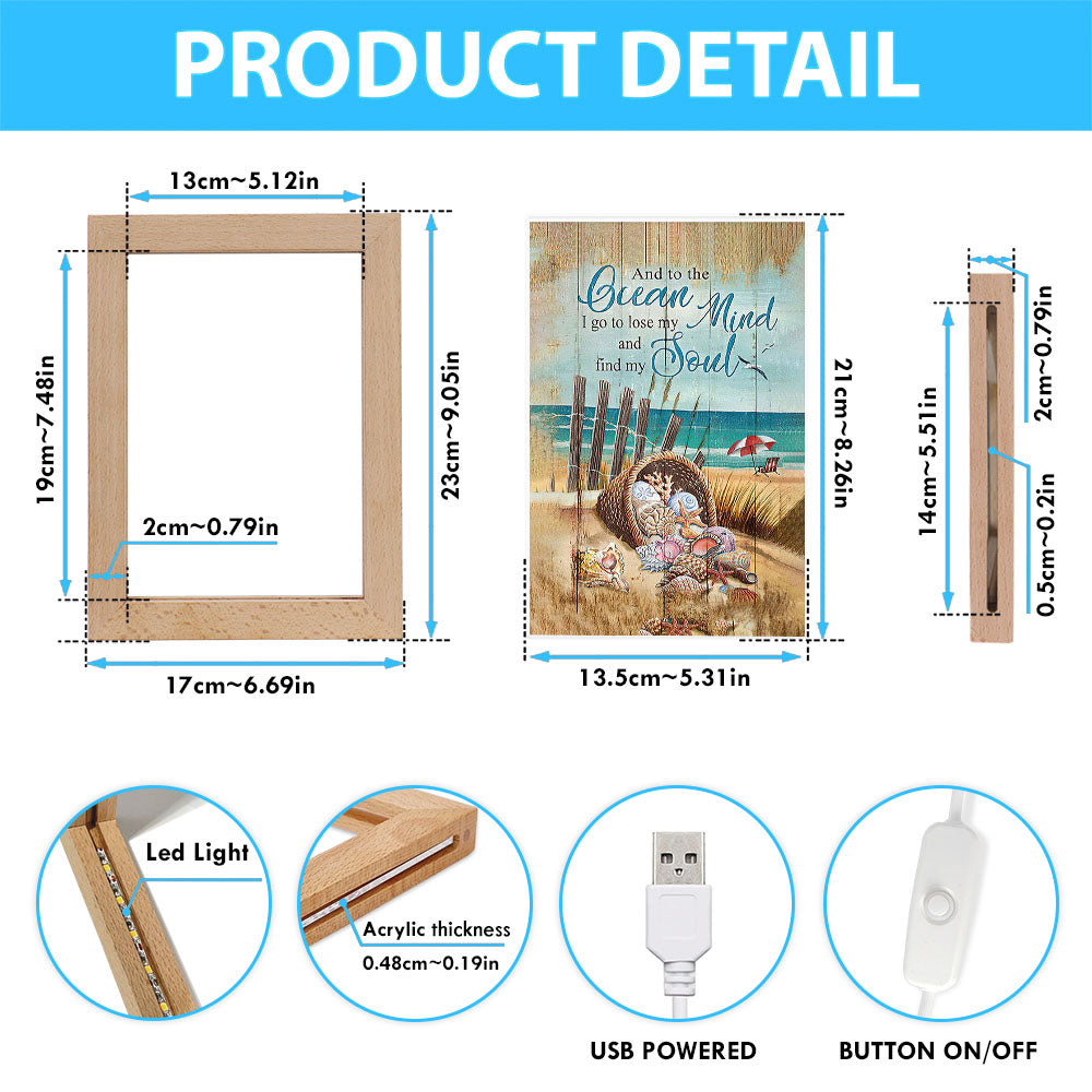 And To The Ocean I Go To Lose My Mind And Find My Soul Frame Lamp Art - Bible Verse Art - Christian Inspirational Decor