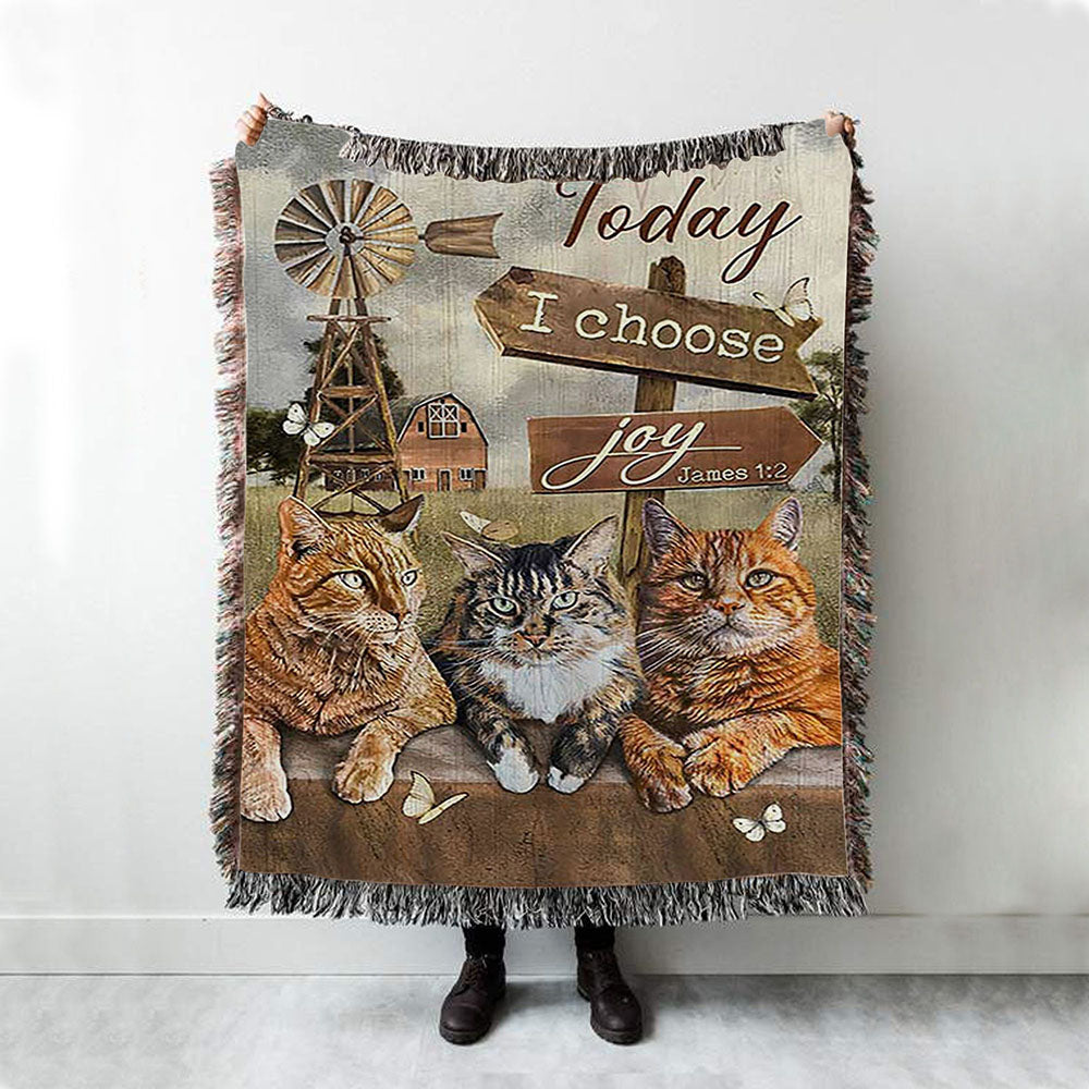 Angry Cat Windmill Today I Choose Joy Woven Throw Blanket - Christian Woven Blanket Prints - Bible Verse Woven Blanket Art