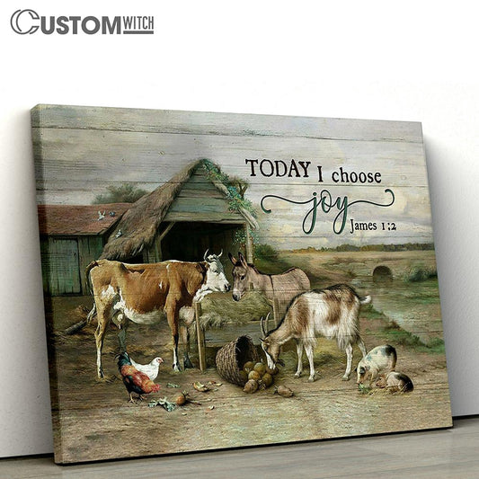Animal farm Today I choose Canvas Wall Art - Bible Verse Canvas - Religious Prints
